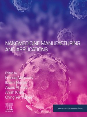 cover image of Nanomedicine Manufacturing and Applications
